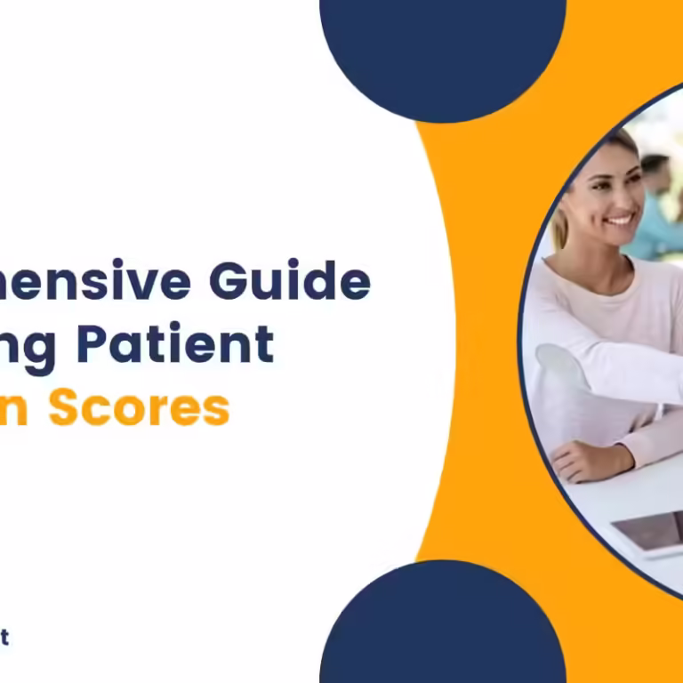 Patient Satisfaction Scores Patient Satisfaction Scores