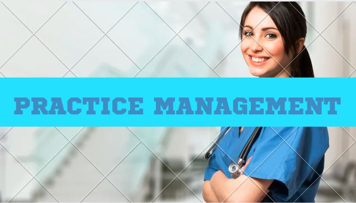 Practice, Management, Streamlining