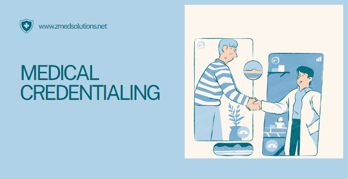 zmed-medical credentialing Medical Credentialing