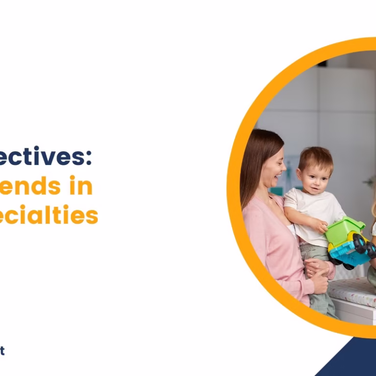 Pediatric Specialties Pediatric Specialties