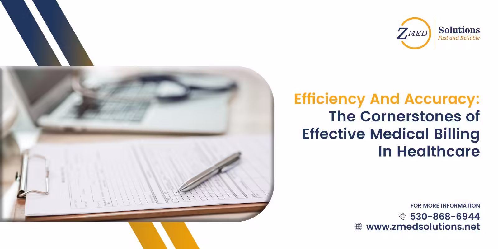 Effective Medical Billing in Healthcare Effective Medical Billing in Healthcare