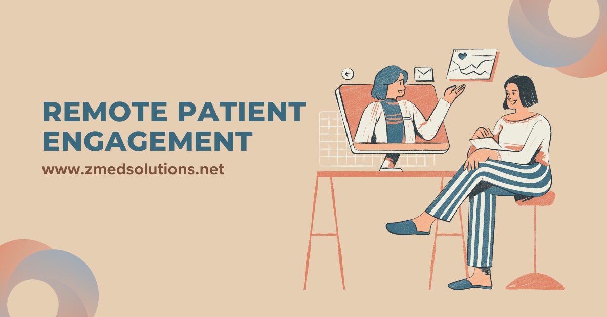 zmed-remote patient engagement Remote patient engagement