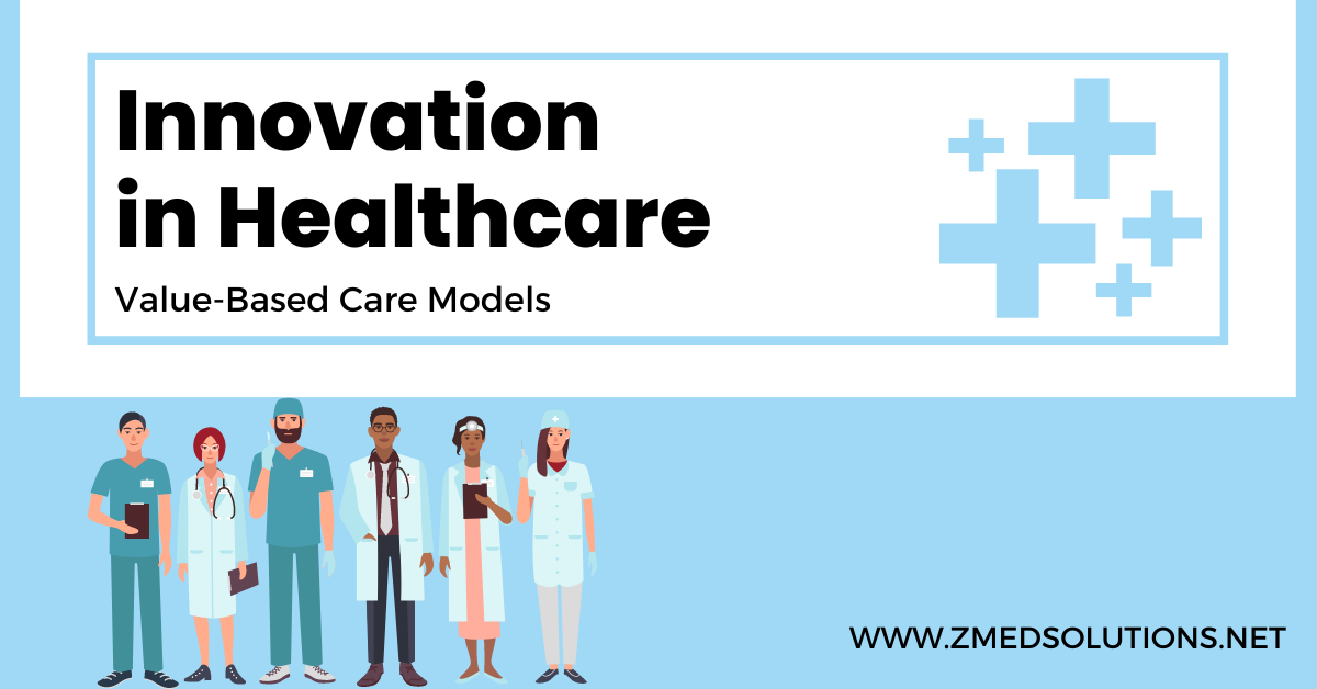 zmed-value based care system value based care models
