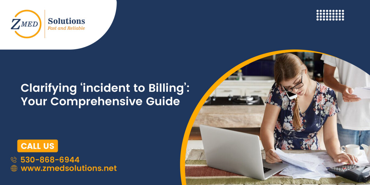 Clarifying ‘incident to Billing’
