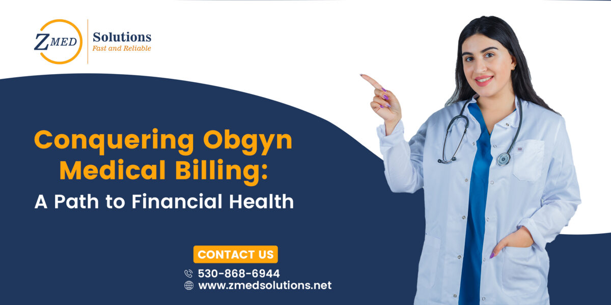 Conquering Obgyn Medical Billing