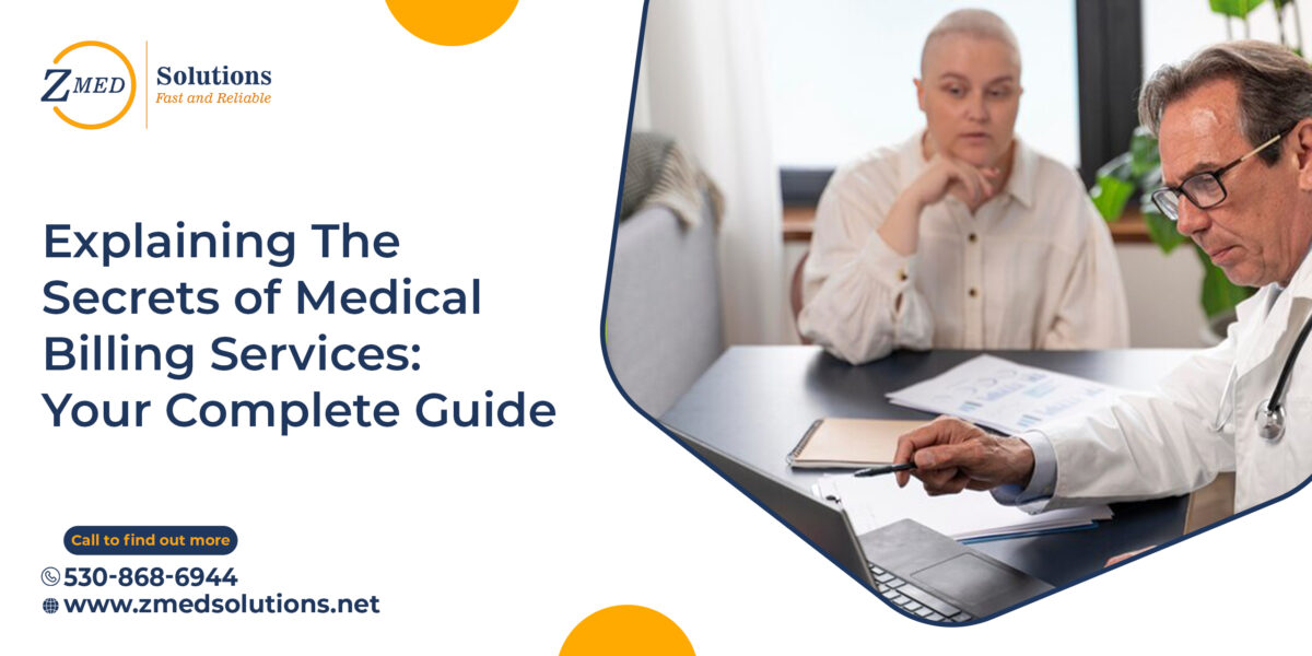 Explaining The Secrets of Medical Billing Services
