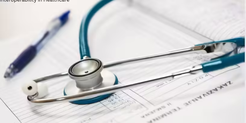 Interoperability in Healthcare Interoperability in Healthcare