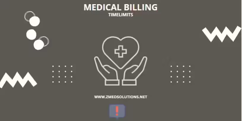 Medical Billing Time Limits
