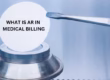 AR in Medical Billing