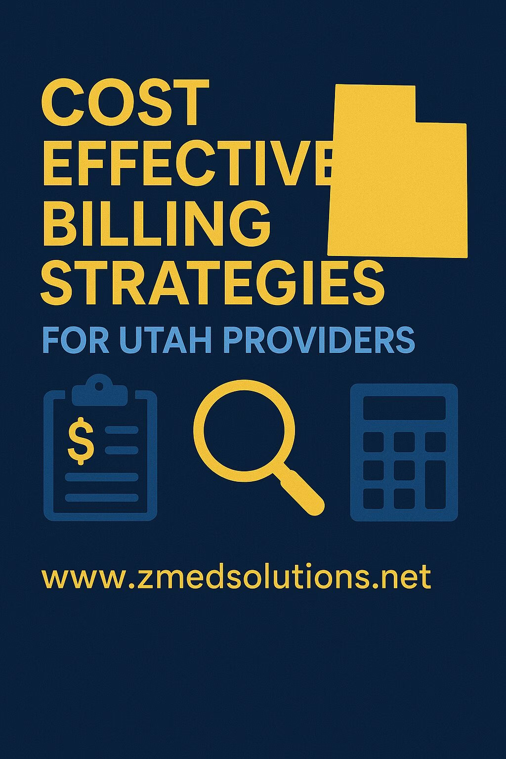 Cost Effective Billing Strategies for Utah Providers