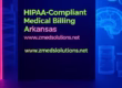 HIPAA-Compliant Medical Billing Arkansas