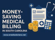 Money Saving Medical Billing in South Carolina