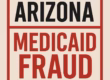 Arizona Medicaid Fraud