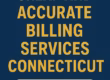 Cheap and Accurate Billing Services Connecticut