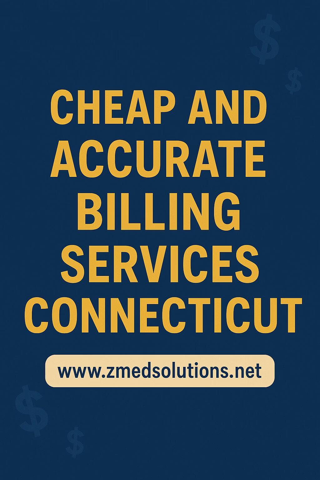 Cheap and Accurate Billing Services Connecticut