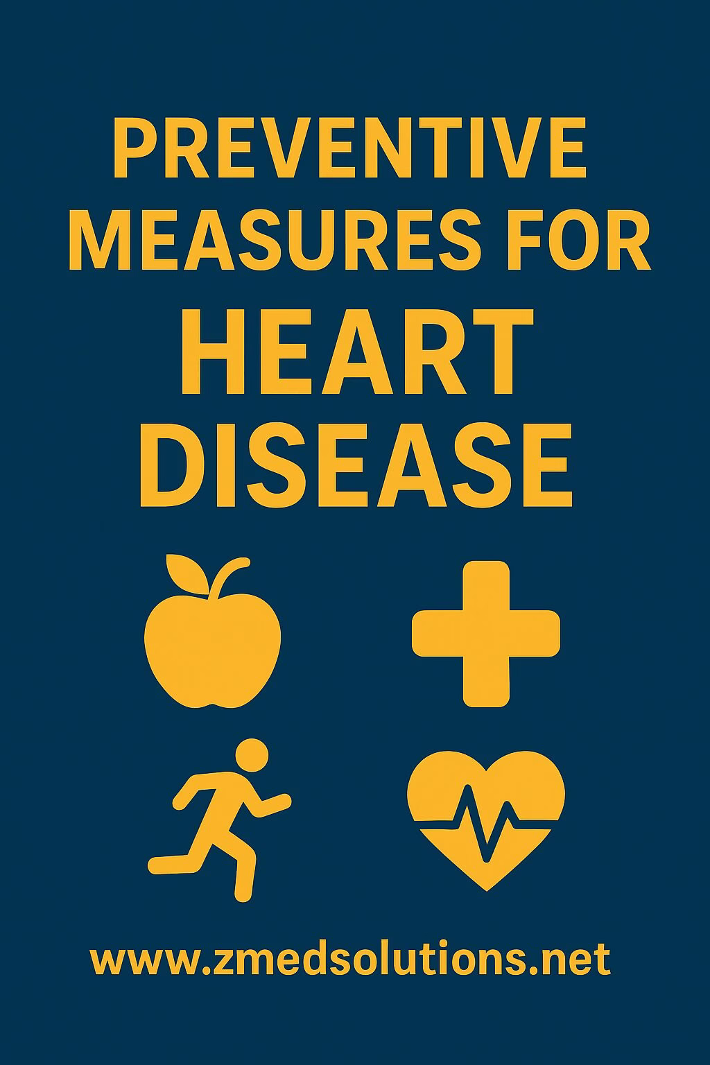 Preventive measures for heart disease