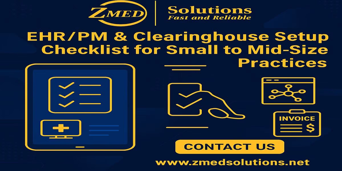 EHR and Clearinghouse Setup for Medical Practice