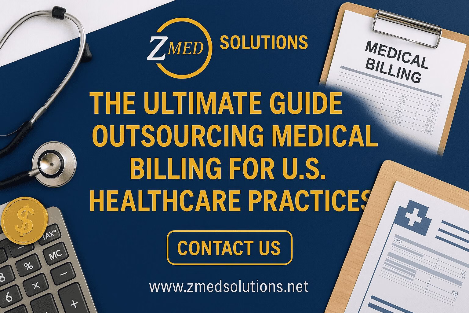 Outsourcing Medical Billing for U.S. Healthcare Practices