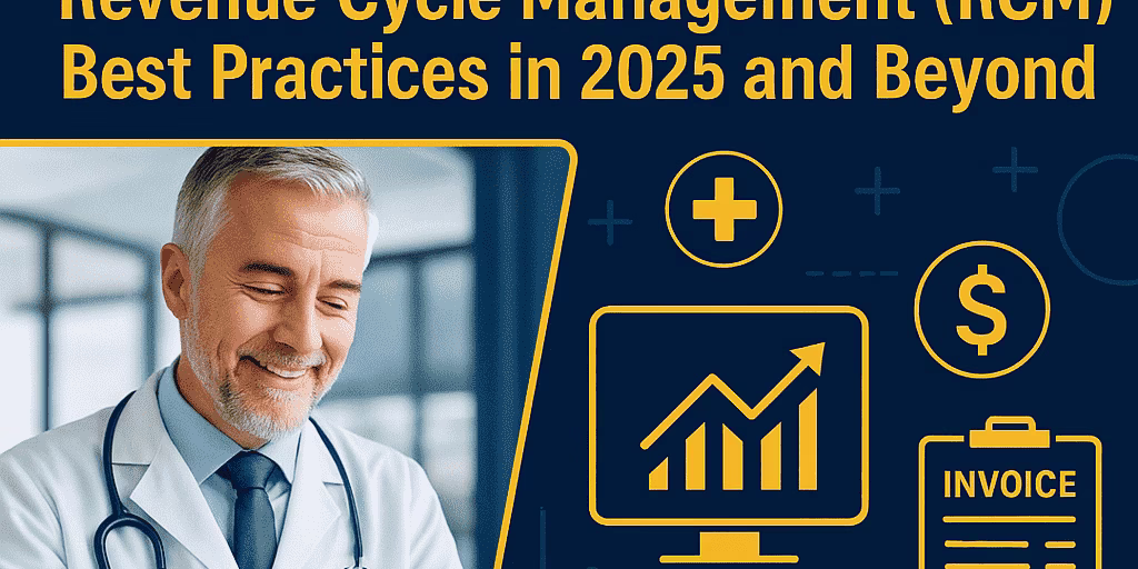 Revenue Cycle Management Best Practices in 2025