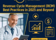 Revenue Cycle Management Best Practices in 2025