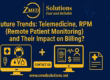 Telemedicine and Remote Patient Monitoring Billing