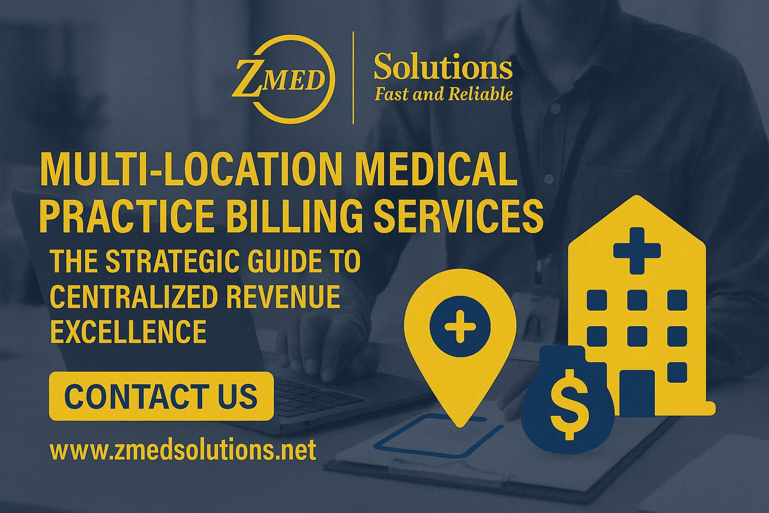 Multi-Location Medical Billing