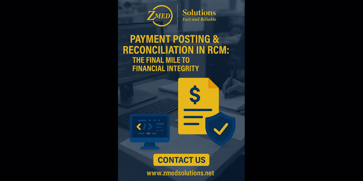 Payment Posting and Reconciliation Payment Posting and Reconciliation