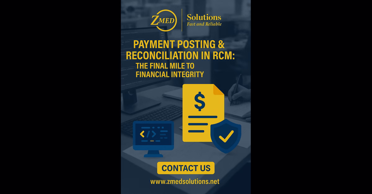 Payment Posting and Reconciliation Payment Posting and Reconciliation
